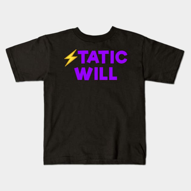 Static will Purple Kids T-Shirt by Dolta